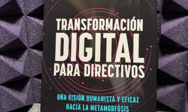 La Transformación Digital de directivos conduce al éxito