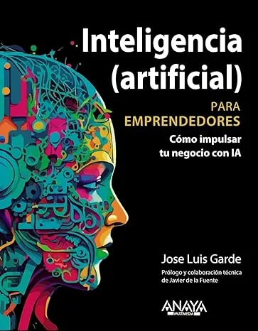 La Inteligencia Artificial: Un Impulso Innovador para Emprendedores y Autónomos